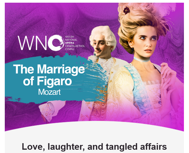 Marriage of Figaro Opera, Wales National Opera